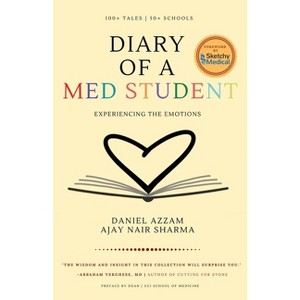 Diary of a Med Student - by  Daniel B Azzam & Ajay N Sharma (Paperback) - 1 of 1
