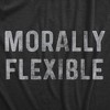 Womens Morally Flexible T Shirt Funny Ethics Moral Compass Joke Tee For Ladies - Crazy Dog Women's T Shirt - 2 of 4