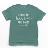 Simply Sage Market I Run On Kisses And Chaos Garment Dyed Tee - 2 of 4
