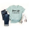 Simply Sage Market Women's Mama Life Is The Best Life Short Sleeve Graphic Tee - 3 of 3