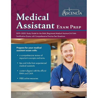 Medical Assistant Exam Prep 2019-2020 - by  Ascencia Medical Exam Prep Team (Paperback)