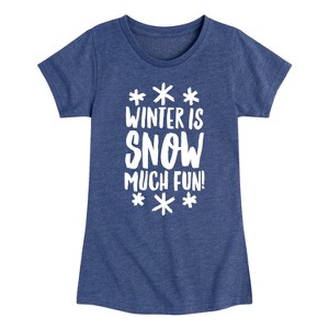 Girls' - Instant Message - Winter Is Snow Much Fun Fitted Short Sleeve Graphic T-Shirt - 1 of 4