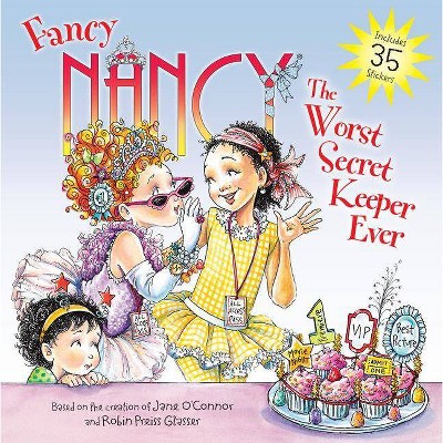 Worst Secret Keeper Ever - by Jane O'Connor (Paperback)