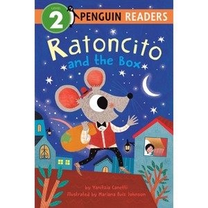 Ratoncito and the Box - (Penguin Young Readers, Level 3) by Yanitzia Canetti - 1 of 1