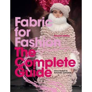 Fabric for Fashion: The Swatch Book, Second Edition (An Invaluable Resource Containing 125 Fabric Swatches) [Book]