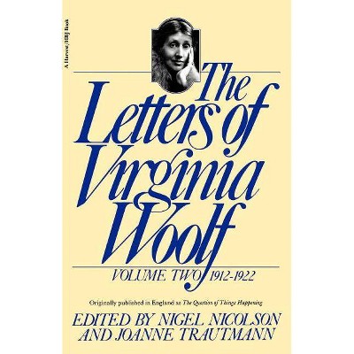 The Letters of Virginia Woolf - (Letters of Virginia Woolf, 1911-1922) (Paperback)
