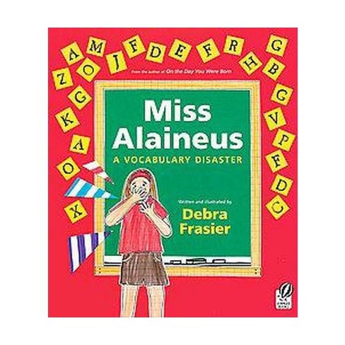 Miss Alaineus by Debra Frasier