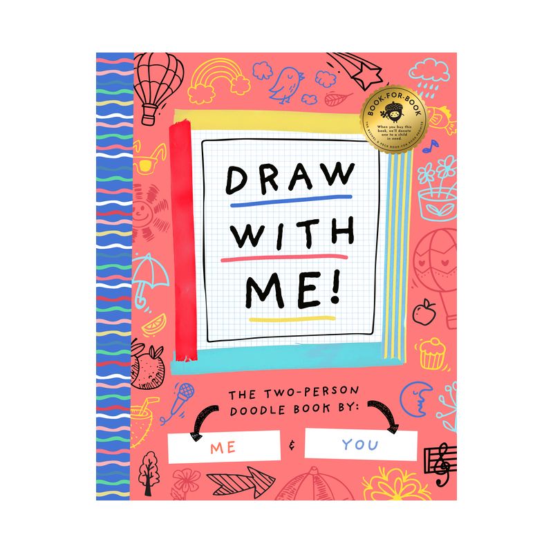 Draw with Me! - (Two-Odle Doodle) by  Bushel & Peck Books (Paperback), 1 of 2