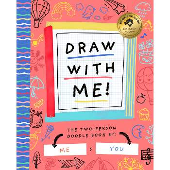 Draw with Me! - (Two-Odle Doodle) by  Bushel & Peck Books (Paperback)