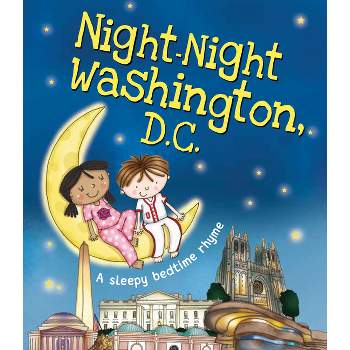 Night-Night Washington, D.C. - by  Katherine Sully (Board Book)