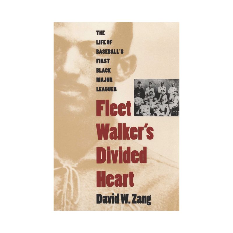 Fleet Walker's Divided Heart - by  David W Zang (Paperback), 1 of 2