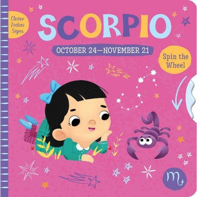Scorpio - (Clever Zodiac Signs) by  Clever Publishing (Board Book)