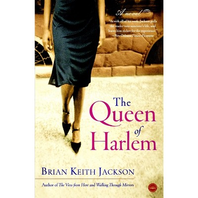 The Queen of Harlem - by  Brian Keith Jackson (Paperback)