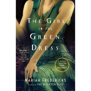 The Girl in the Green Dress - by Mariah Fredericks : Target