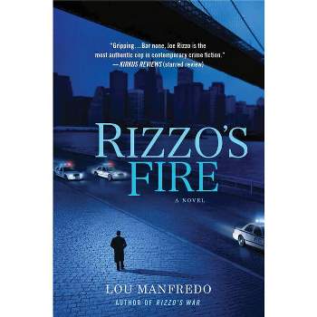 Rizzo's Fire - by  Lou Manfredo (Paperback)