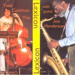 Todd Coolman Trio - Todd Coolman with Joe Henderson (CD) - 1 of 1