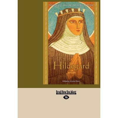 Hildegard of Bingen - 16th Edition,Large Print by  Mirabai Starr (Paperback)