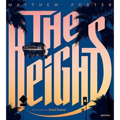 Matthew Porter: The Heights (Signed Edition) - (Paperback)