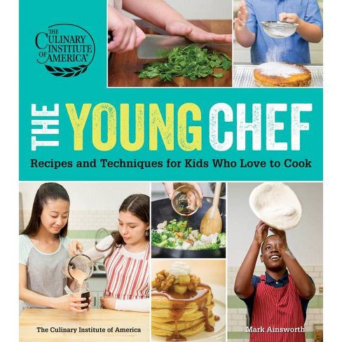 The Young Chef - by  The Culinary Institute of America (Paperback) - image 1 of 1