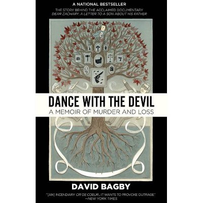 Dance with the Devil - by  David Bagby (Paperback)