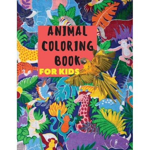 Download Animal Coloring Book For Kids By Magnificient Vasia Paperback Target
