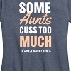 Women's - Instant Message - Some Aunts Cuss Too Much Short Sleeve Graphic T-Shirt - 2 of 4