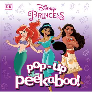Pop-Up Peekaboo! Disney Princess - by  DK (Board Book)