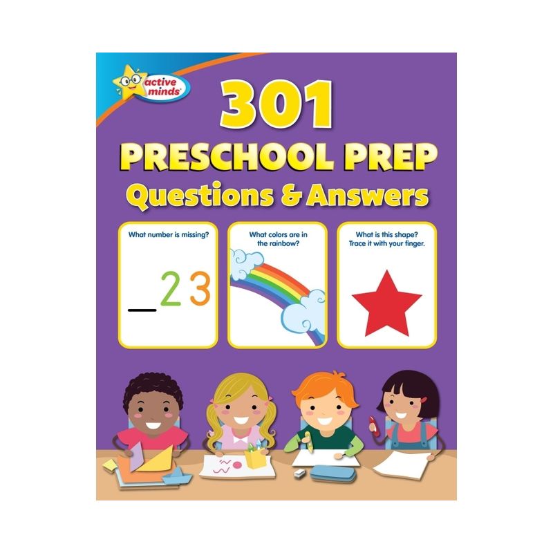Active Minds 301 Preschool Prep Questions and Answers - by  Sequoia Children's Publishing (Paperback), 1 of 2