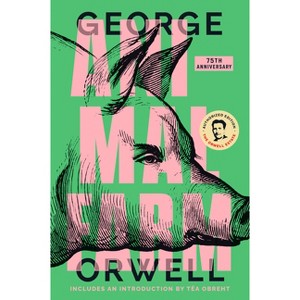 Animal Farm - 75th Edition by  George Orwell (Paperback) - 1 of 1