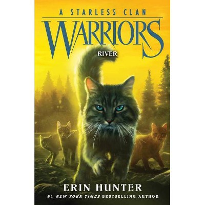 Warriors: A Starless Clan #1: River - By Erin Hunter (hardcover) : Target