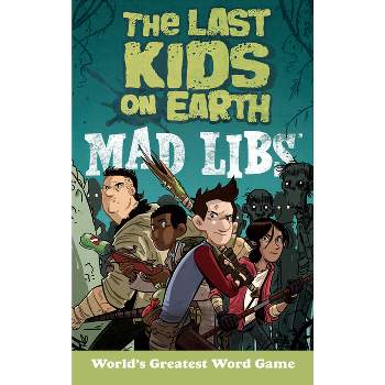Last Kids On Earth Mad Libs - By Leila Sales ( Paperback )