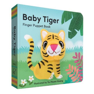 Baby Tiger: Finger Puppet Book -  by  Chronicle Books