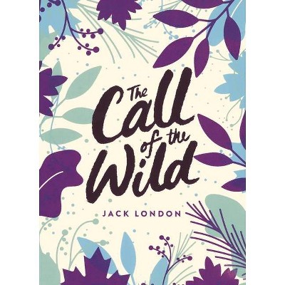 The Call of the Wild - (Green Puffin Classics) by  Jack London (Paperback)