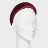 Velvet Padded Headband - A New Day™ Burgundy - 2 of 3