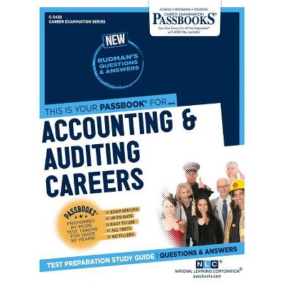 Accounting & Auditing Careers - (Career Examination) by  National Learning Corporation (Paperback)