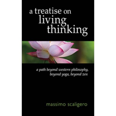 A Treatise on Living Thinking - by  Massimo Scaligero (Paperback)