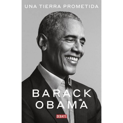 Una Tierra Prometida / A Promised Land - by Barack Obama (Paperback)