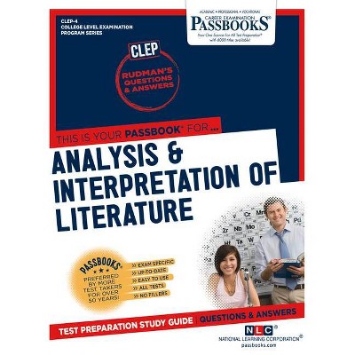 Analysis & Interpretation of Literature - (College Level Examination Program) by  National Learning Corporation (Paperback)