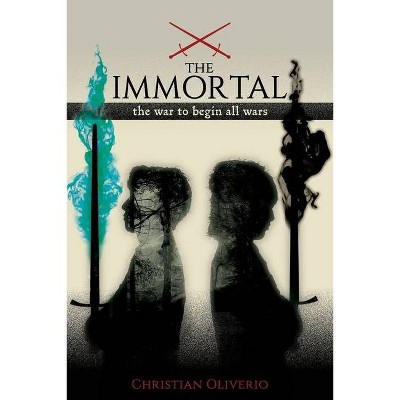 The Immortal - by  Christian Oliverio (Paperback)