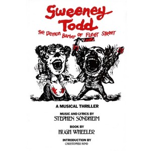 Sweeney Todd - (Applause Libretto Library) by  Hugh Wheeler (Paperback) - 1 of 1