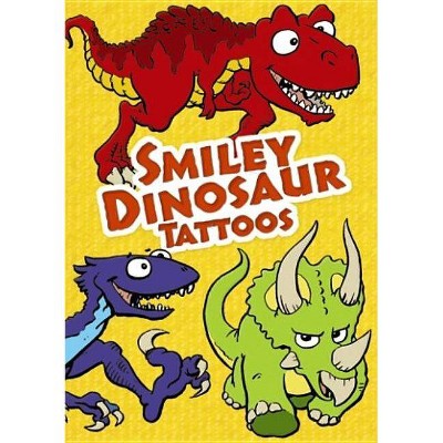 Smiley Dinosaur Tattoos - (Dover Tattoos) by  Chuck Whelon (Paperback)