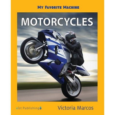 My Favorite Machine - by  Victoria Marcos (Paperback)