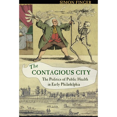 Contagious City - by  Simon Finger (Hardcover)