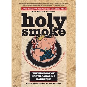 Holy Smoke - 2nd Edition by  John Shelton Reed & Dale Volberg Reed (Paperback) - 1 of 1