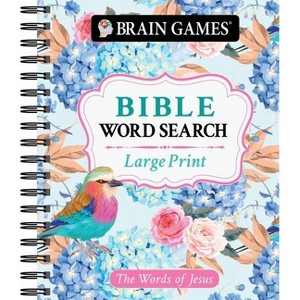 Brain Games - Large Print Bible Word Search: The Words of Jesus - (Brain Games - Bible) by  Publications International Ltd & Brain Games - 1 of 1