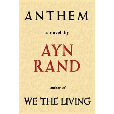 Anthem Rand - by  Ayn Rand (Paperback)