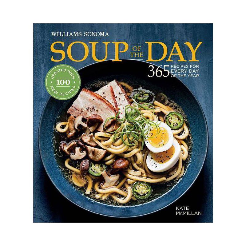 Soup of the Day (REV Edition) - by  Kate McMillan (Hardcover), 1 of 2