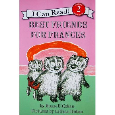 Best Friends for Frances - (I Can Read Level 2) by  Russell Hoban (Paperback)