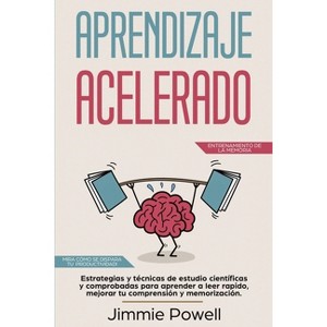 Aprendizaje Acelerado - by  Jimmie Powell (Paperback) - 1 of 1