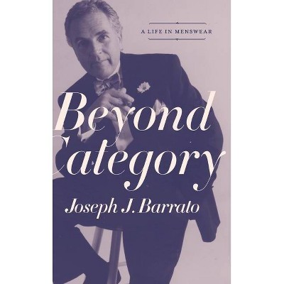 Beyond Category - by  Joseph J Barrato (Hardcover)